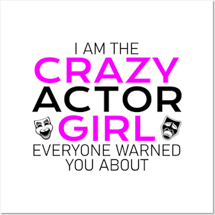 crazy actor girl Posters and Art